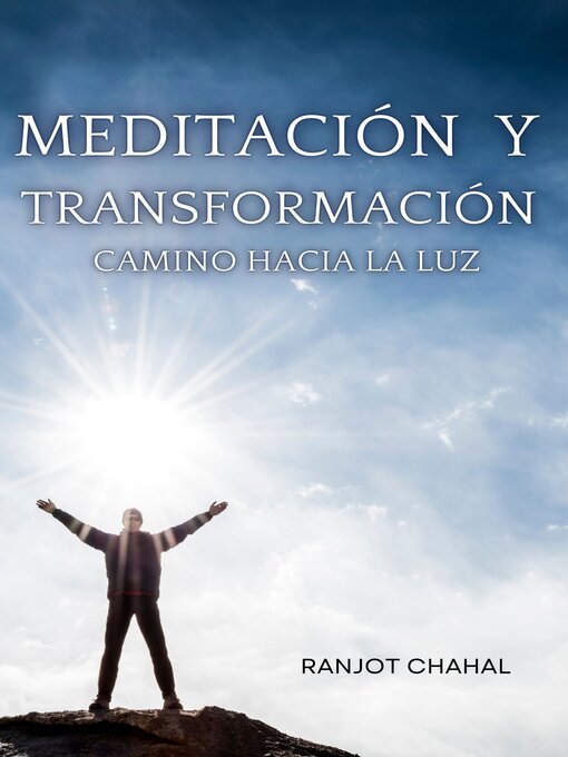 Title details for Meditación y Transformación by Ranjot Singh Chahal - Available